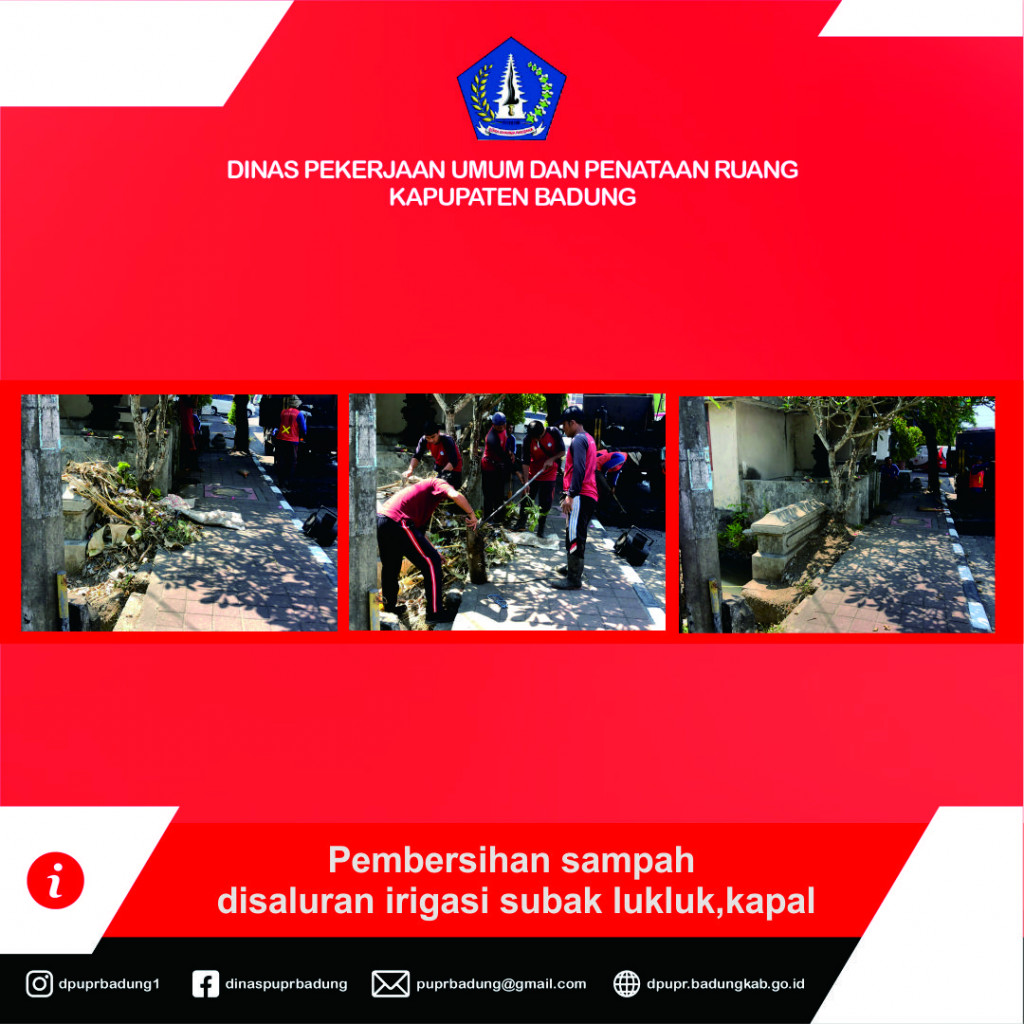 Pembersihan sampah disaluran irigasi subak lukluk, kapal Kabupaten Badung